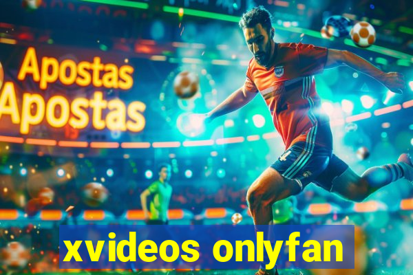 xvideos onlyfan